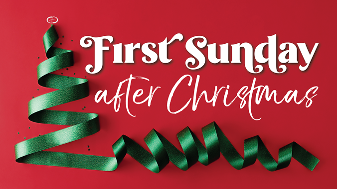 First Sunday After Christmas