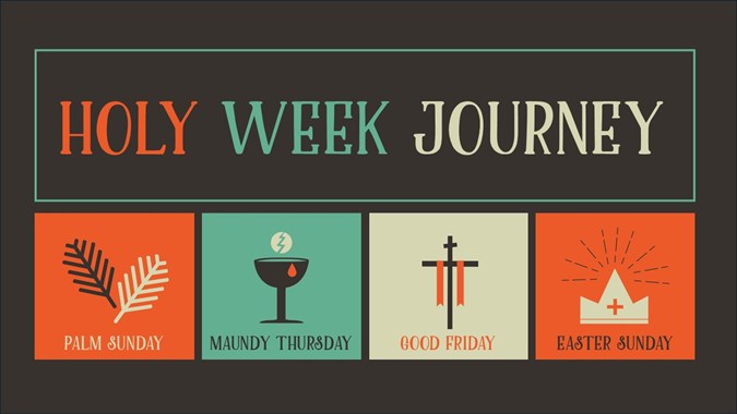 Holy Week Journey